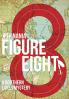 Figure Eight: A Northern Lakes Mystery: 1 (John Cabrelli Books)