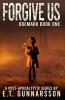 Forgive Us: A Post Apocalyptic Survival Thriller: 1 (Odemark)