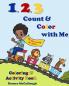 123 Count and Color with Me
