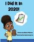 I Did It In 2020!: 3 (Nova 2020)