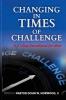 Changing in Times of Challenge: A 21-Day Devotion for Men: A 21-Day Devotion