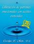 Liberación De Patrones Emocionales Con Aceites Esenciales (Spanish Edition)