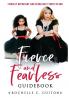 Fierce and Fearless Guidebook