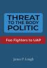 Threat to the Body Politic