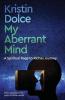 My Aberrant Mind