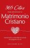 365 Citas para Renovar su Matrimonio Cristiano