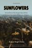 Sunflowers: Ukrainian Poetry on War Resistance Hope and Peace