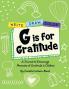 G is for Gratitude: A Journal to Encourage Moments of Gratitude in Children