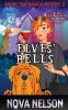 Elves' Bells: An Eastwind Witches Paranormal Cozy Mystery: 2 (A Ruby True Magical Mystery)