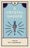 A Crystal Dagger: 2 (A Violet Wind)