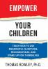 Empower Your Children