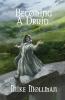 Becoming a Druid: ONE (Protectors of Pretanni)