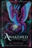 Awakened