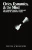 Civics Dynamics & the Mind: The Complete Social Psychology Writings of Arland D. Weeks