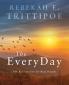 The EveryDay: 366 Real Stories for Real People