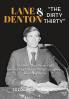 Lane Denton & The Dirty Thirty