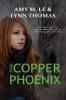 The Copper Phoenix