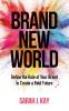 Brand New World
