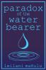Paradox of the Water Bearer