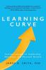 Learning Curve: Lessons on Leadership Education and Personal Growth