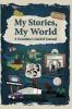 My Stories My World
