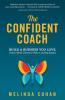 The Confident Coach