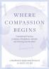 Where Compassion Begins