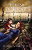 The Dead Forest: The Faithwalker Series Book Three