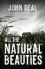 All the Natural Beauties: A Suspense Thriller (Detective CJ O'Hara Debut)