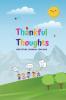 Thankful Thoughts: Gratitude Journal for Kids: Gratitude Journal for Kids: Gratitude Journal for Kids: Gratitude Journal for Kids