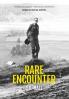 Rare Encounter: A War Novel