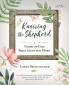 Knowing the Shepherd: A Names of God Bible Study for Moms