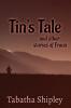 Tin's Tale and Other Stories of Fraun