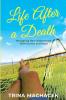 Life After A Death