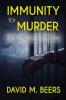 Immunity for Murder