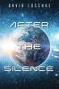 AFTER THE SILENCE