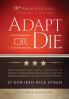 Adapt or Die: 10th Anniversary Special Edition