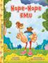 Nope-Nope Emu: 1 (Emu Town Stories)