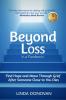 Beyond Loss in a Pandemic: Find Hope and Move Through Grief After Someone Close to You Dies