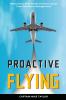 Proactive Flying