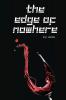 The Edge of Nowhere
