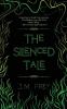 The Silenced Tale