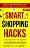 Smart Shopping Hacks