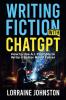 Fiction Writing with ChatGPT