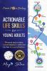 Actionable Life Skills for Young Adults