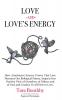 Love and Love's Energy