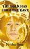 The Gold Man from the East