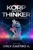 Korp and the Thinker