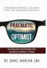 The Pragmatic Optimist