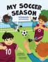 My Soccer Season